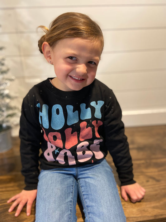 Holly jolly babe kids sweatshirt